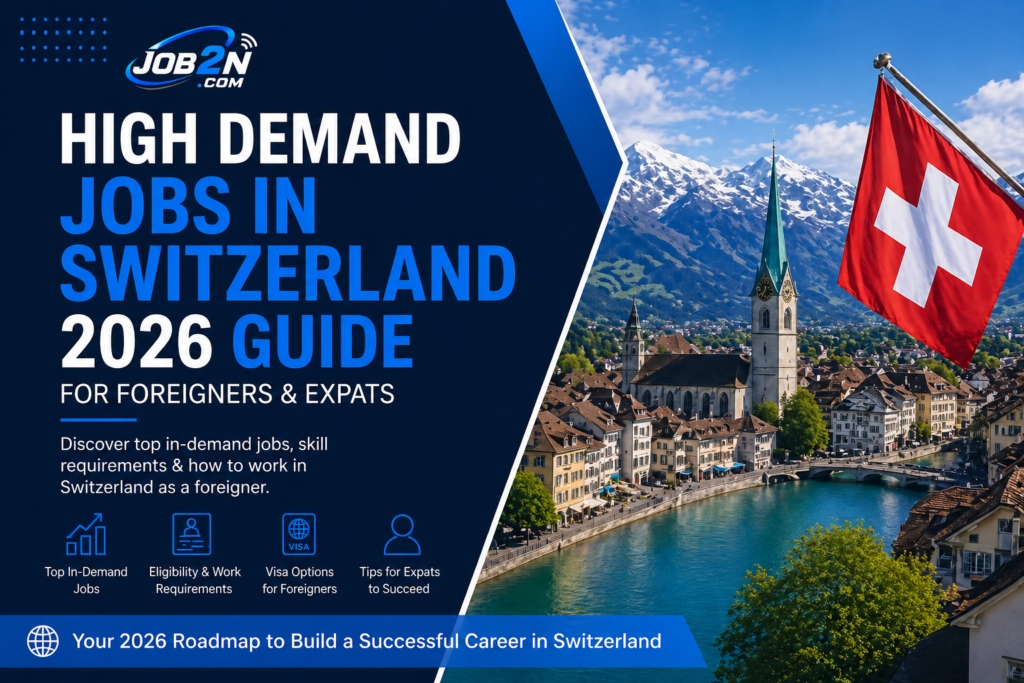 High Demand Jobs in Switzerland 2026 Guide for Foreigners & Expats ...